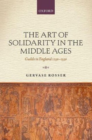 Cover of The Art of Solidarity in the Middle Ages