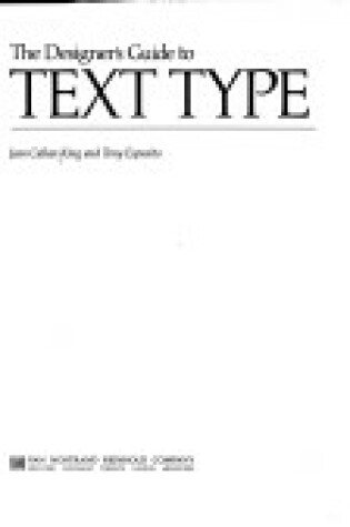 Cover of The Designer's Guide to Text Type