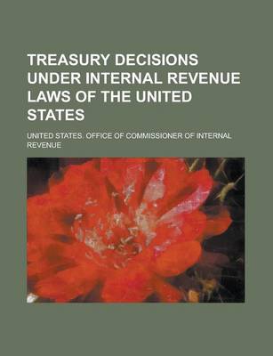 Book cover for Treasury Decisions Under Internal Revenue Laws of the United States