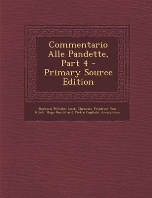 Book cover for Commentario Alle Pandette, Part 4 - Primary Source Edition