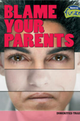 Cover of Blame Your Parents