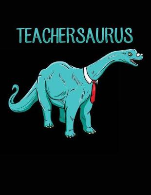Book cover for Teachersaurus