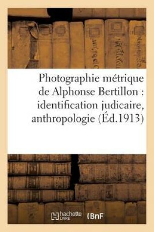 Cover of Photographie metrique de Alphonse Bertillon