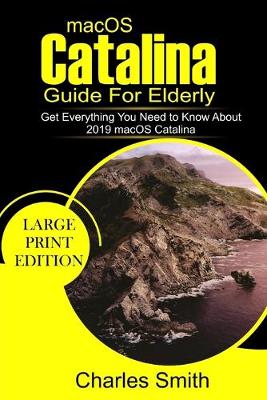 Cover of macOS Catalina Guide For the Elderly