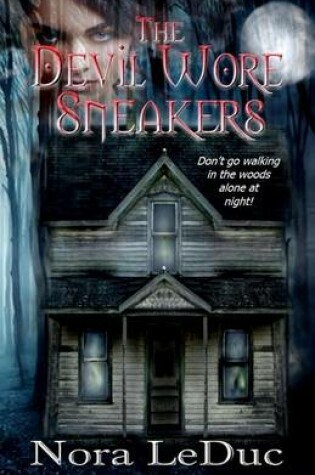 Cover of The Devil Wore Sneakers