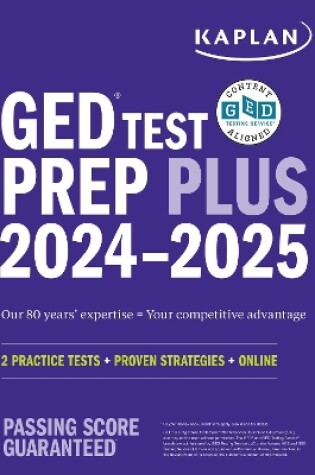 Cover of GED Test Prep Plus 2024-2025: Includes 2 Full Length Practice Tests, 1000+ Practice Questions, and 60+ Online Videos