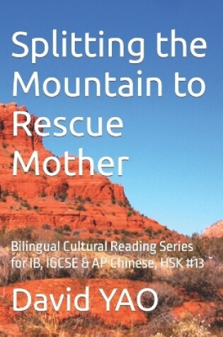 Cover of Splitting the Mountain to Rescue Mother