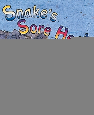 Book cover for Snake's Sore Head (9)