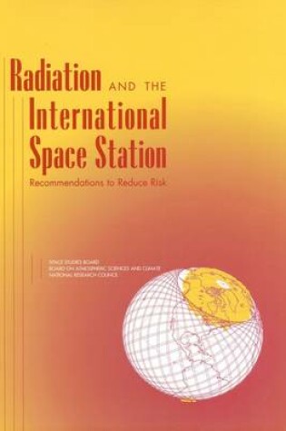 Cover of Radiation and the International Space Station