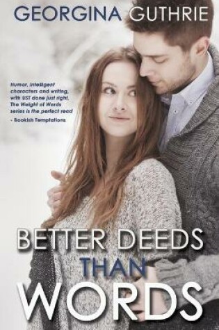 Better Deeds Than Words