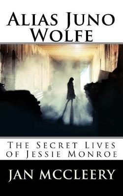 Book cover for Alias Juno Wolfe