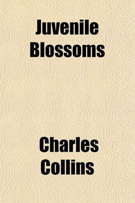 Book cover for Juvenile Blossoms