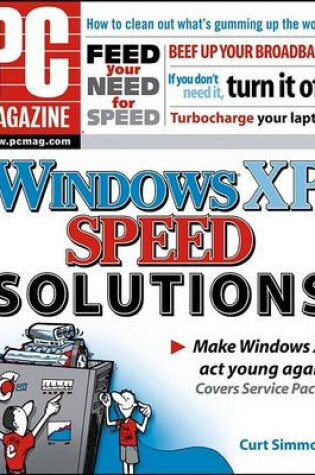 Cover of "PC Magazine" Windows XP Speed Solutions