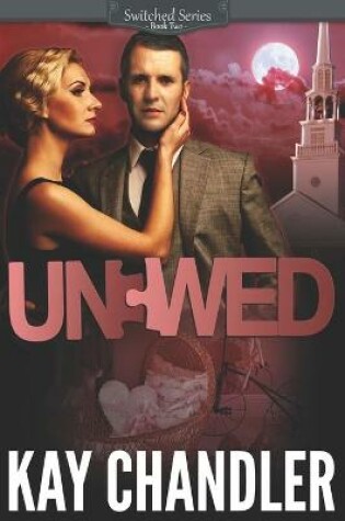 Cover of Unwed