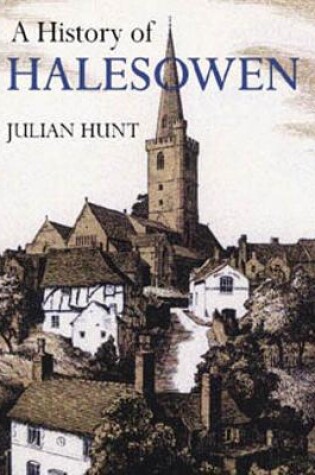 Cover of A History of Halesowen