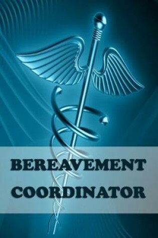 Cover of Bereavement Coordinator