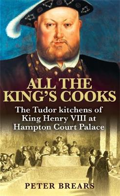 Book cover for All the King's Cooks