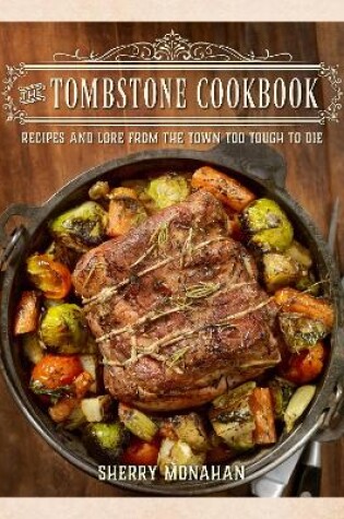 Cover of The Tombstone Cookbook