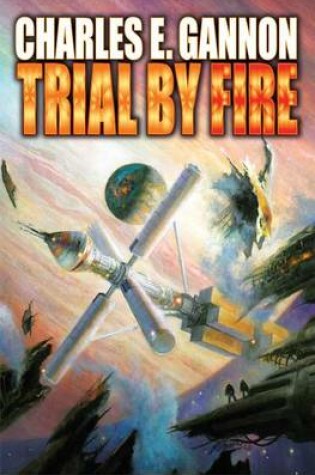 Trial By Fire