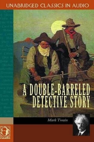 Cover of A Doublebarreled Detective Story