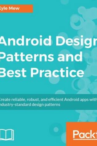 Cover of Android Design Patterns and Best Practice