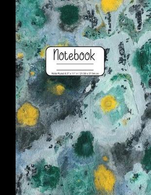 Book cover for Notebook Wide Ruled 8.5" x 11" in / 21.59 x 27.94 cm