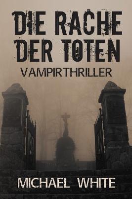 Cover of Die Rache der Toten