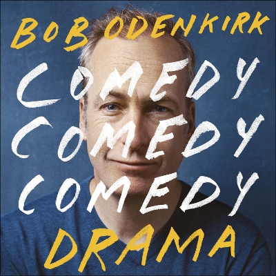 Book cover for Comedy, Comedy, Comedy, Drama