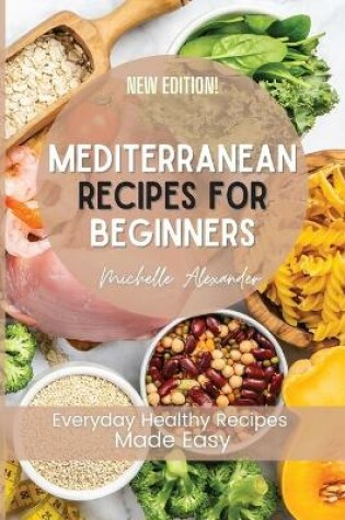 Cover of Mediterranean Recipes for Beginners