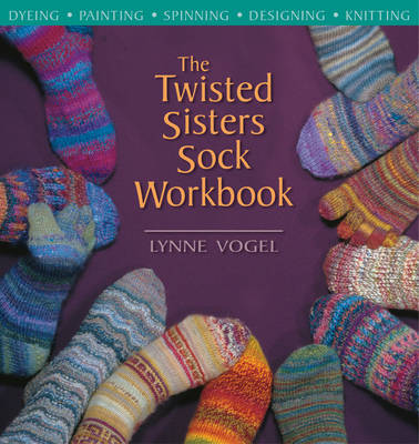 Book cover for Twisted Sisters Sock Workbook