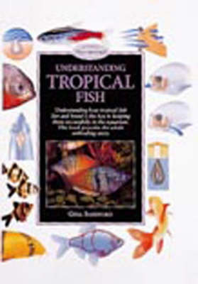 Cover of Understanding Tropical Fish