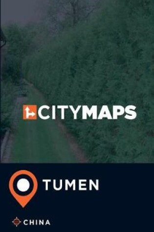 Cover of City Maps Tumen China