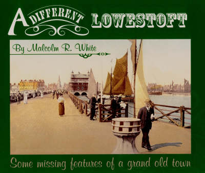 Book cover for A Different Lowestoft