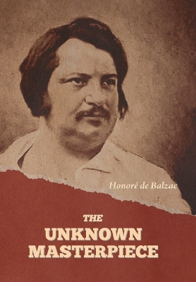 Book cover for The Unknown Masterpiece