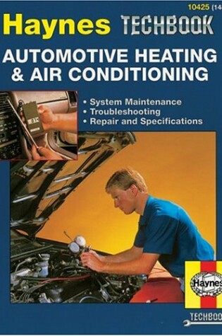 Cover of Automotive Heating and Air Conditioning Systems Manual