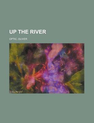 Book cover for Up the River