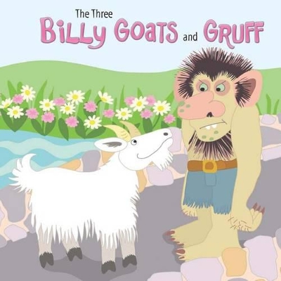 Cover of Three Billy Goats and Gruff