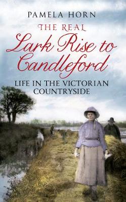 Book cover for The Real Lark Rise to Candleford