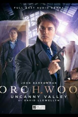 Cover of Torchwood - 1.5 Uncanny Valley
