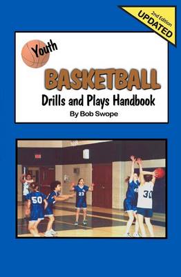 Book cover for Youth Basketball Drills and Plays Handbook