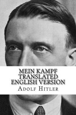 Book cover for Mein Kampf Translated English Version