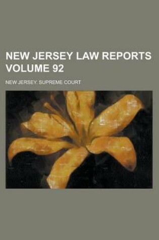 Cover of New Jersey Law Reports Volume 92