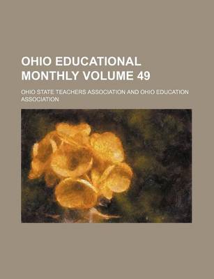 Book cover for Ohio Educational Monthly Volume 49