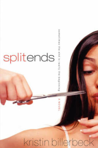 Cover of Split Ends