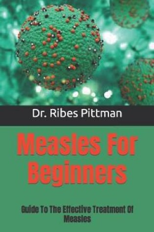 Cover of Measles For Beginners