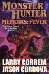 Book cover for Monster Hunter Memoirs: Fever