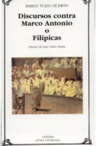 Cover of Discursos Contra Marco Antonio O Filipicas