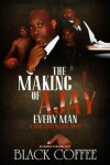 Book cover for The Making Of AJAY-Every Man-RELOADED, A Time Will Reveal novel