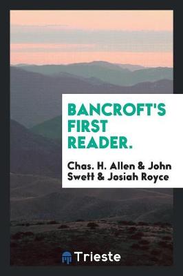 Book cover for Bancroft's First Reader.