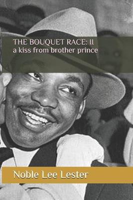 Cover of The Bouquet Race II